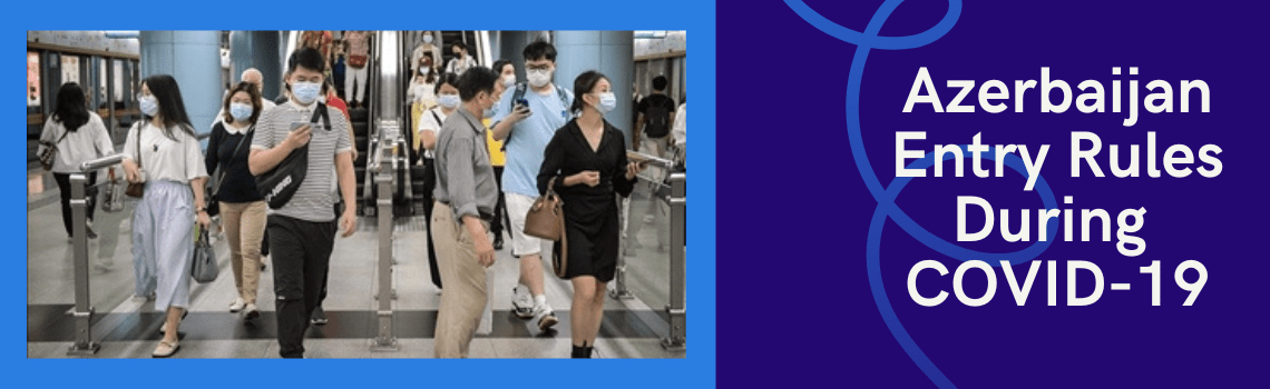 Azerbaijan Entry Restrictions