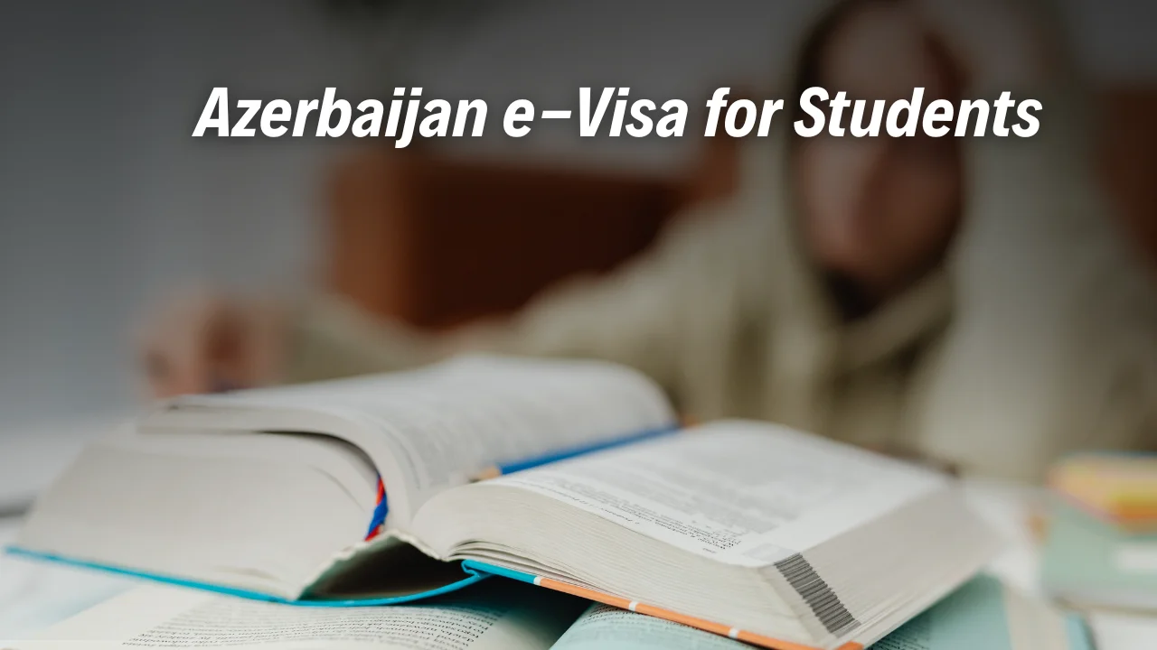 Azerbaijan eVisa for Students